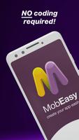 MobEasy : コーディングなしでモバイルアプリを作成 ポスター