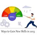 Ways to gain new skills