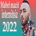 Mabel mazit internitsiz 2022