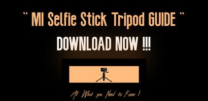 Mi Selfie Stick Tripod Guide पोस्टर