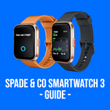 Spade and co Smartwatch3 Guide