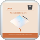 huawei scale 3 pro guide APK