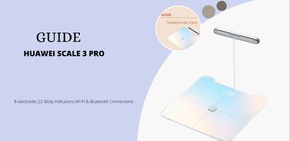 پوستر huawei scale 3 pro guide