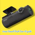 70mai Smart Dash Cam 1S guide