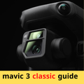 mavic 3 classic guide