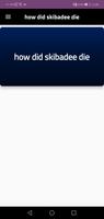 how did skibadee die screenshot 2