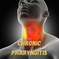 Chronic Pharyngitis