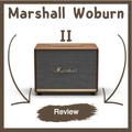 Marshall Woburn II review