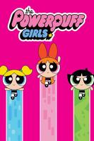 Powerpuff Girls पोस्टर
