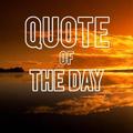 quote of the day