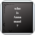 who is anna mani ?
