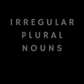 irregular plural nouns