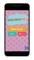 Bubble Shoot 2021 Cartaz