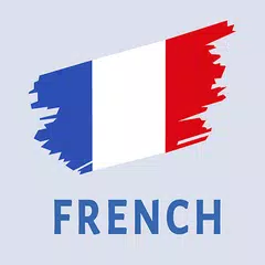初心者のためのフランス語を学びましょう。 フランス語を学ぶ アプリダウンロード