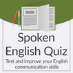 ”Spoken English Quiz
