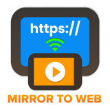 Screen Mirror to Web Browser