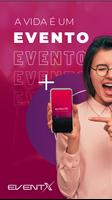 پوستر Eventx - Eventos, Ingressos e 