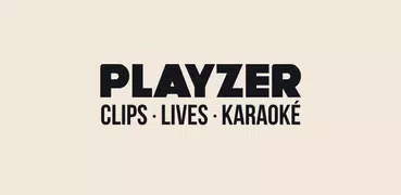 Playzer - Clips & Karaoké