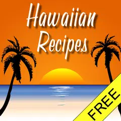 Hawaiian Recipes Free アプリダウンロード