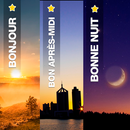 Bonjour, Après-midi, Nuit APK