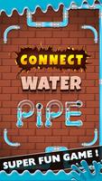 Connect Water Pipe poster