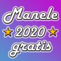 Manele Gratis 2020 アプリダウンロード