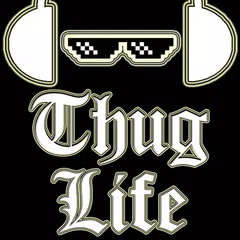 Thug Life Music アプリダウンロード