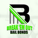 APK Break'em Out Bail Bonds