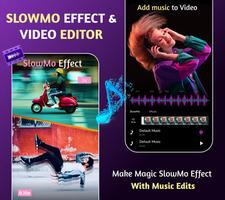 Slow Motion Video Maker Editor Poster