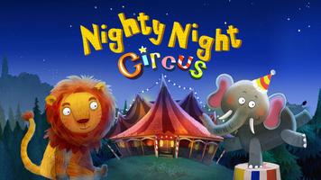 Nighty Night Circus plakat