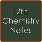 12th Class Chemistry Note CBSE আইকন
