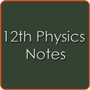 12th Class Physics Notes CBSE APK