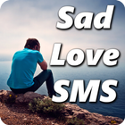 Sad Love SMS In English icône