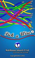 Pick a Wire 2 poster
