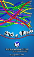 Pick a Wire 2 ポスター