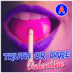Truth or Dare Valentine