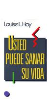 Libro Usted Puede Sanar Su Vida- PDF Louise Hay Affiche