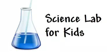 Science Lab for Kids