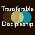 Transferable Discipleship