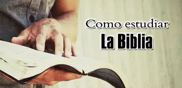 Como estudiar la Biblia