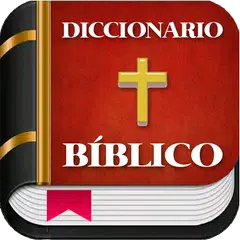 Diccionario Bíblico y Biblia アプリダウンロード