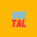 Que Tal -Prueba APK