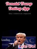 Donald Trump Dating & Chat captura de pantalla 2