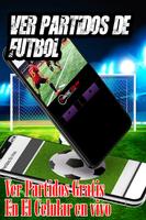 Fútbol Gratis TV: Ver Partidos En Vivo Guía Fácil poster
