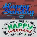 Happy Sunday and Happy Weekend APK