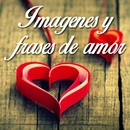 Imagenes y frases amor APK