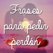 Frases pedir perdon