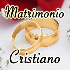 Matrimonio Cristiano アプリダウンロード