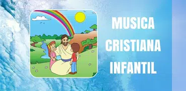 Musica Cristiana Infantil