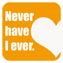 Never have I ever: the game. Funny & hot questions APK
